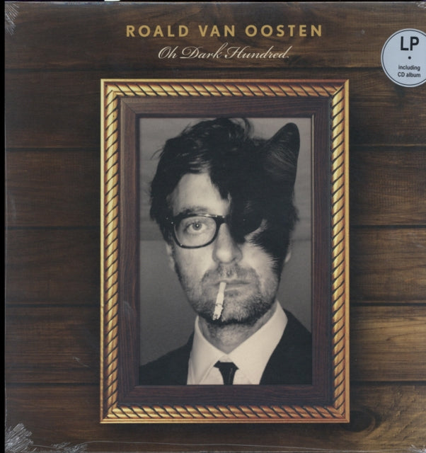 OOSTEN, ROALD VAN | OH DARK HUNDRED (BONUS CD) | VINYL RECORD (LP)
