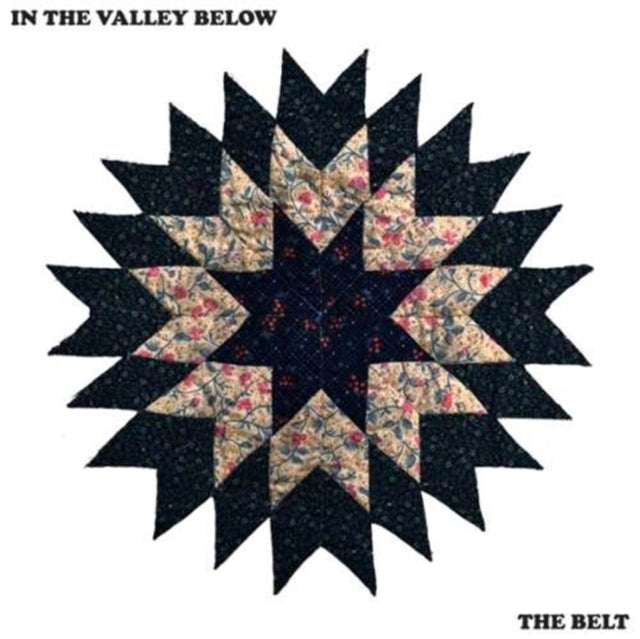 IN THE VALLEY BELOW | BELT (180G) | VINYL RECORD (LP)