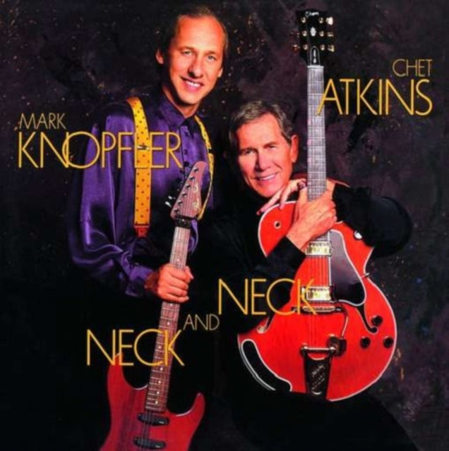 ATKINS, CHET / KNOPFLER, MARK | NECK & NECK (180G) | VINYL RECORD (LP)