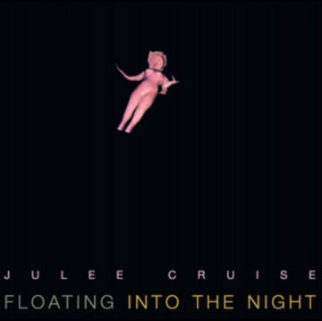 CRUISE, JULEE | FLOATING INTO THE NIGHT (180G) | VINYL RECORD (LP)