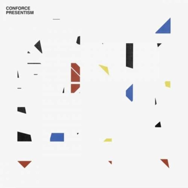CONFORCE | PRESENTISM (3 X 12IN) | 12IN VINYL