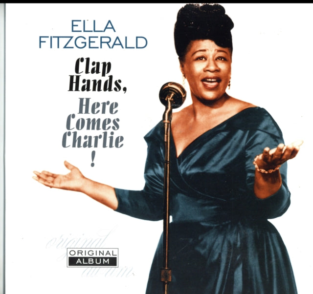 FITZGERALD, ELLA | CLAP HANDS HERE COMES CHARLIE (180G) | VINYL RECORD (LP)