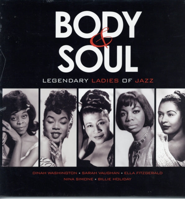 VARIOUS ARTISTS | BODY & SOUL: LEGENDARY LADIES OF JAZZ (180G) | VINYL RECORD (LP)