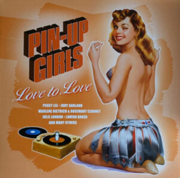 PIN-UP GIRLS VOL. 3: LOVE TO LOVE (TRANSPARENT BLUE VINYL/180G) (I) | VINYL RECORD (LP)