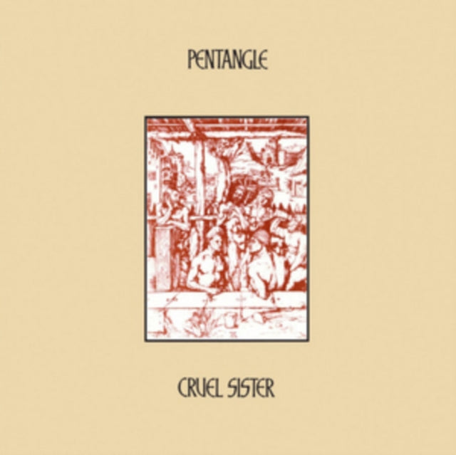 PENTANGLE | CRUEL SISTER (180G) | VINYL RECORD (LP)