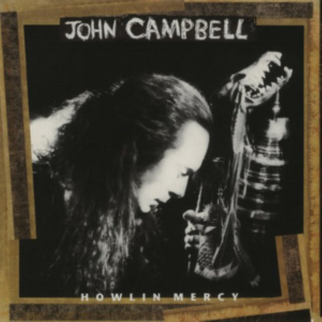 CAMPBELL, JOHN | HOWLIN MERCY (180G) | VINYL RECORD (LP)
