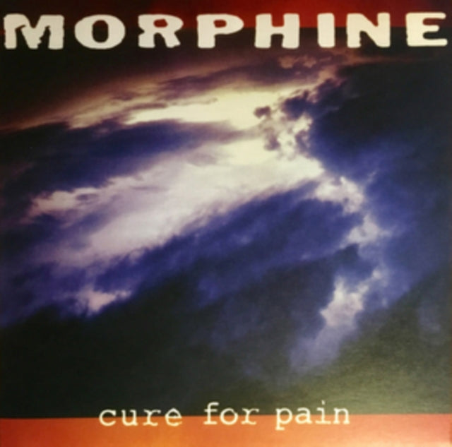 MORPHINE | CURE FOR PAIN | VINYL RECORD (LP)