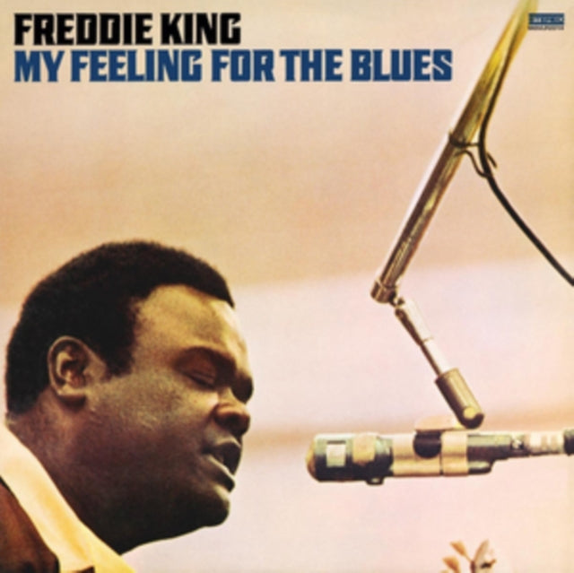 KING.FREDDIE | MY FEELING FOR THE BLUES (180G) | VINYL RECORD (LP)