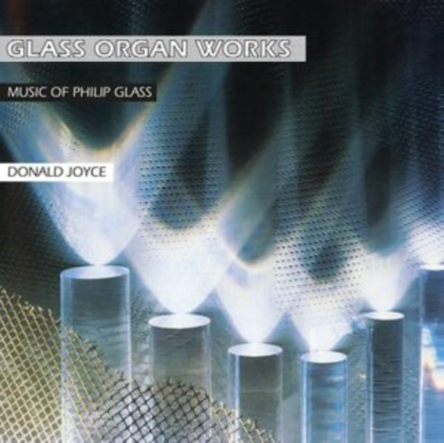 GLASS, PHILIP & DONALD JOYCE | GLASS ORGAN WORKS (2LP/180G/INSERT W/ LINER NOTES) | VINYL RECORD (LP)