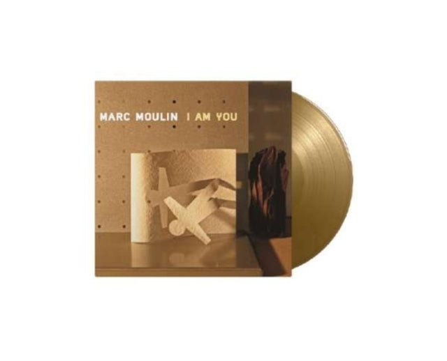 MOULIN, MARC | I AM YOU (LIMITED/GOLD VINYL/180G/NUMBERED/IMPORT) | VINYL RECORD (LP)