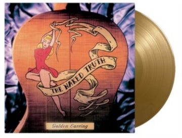 GOLDEN EARRING | NAKED TRUTH (LIMITED/GOLD VINYL/180G/2LP) | VINYL RECORD (LP)