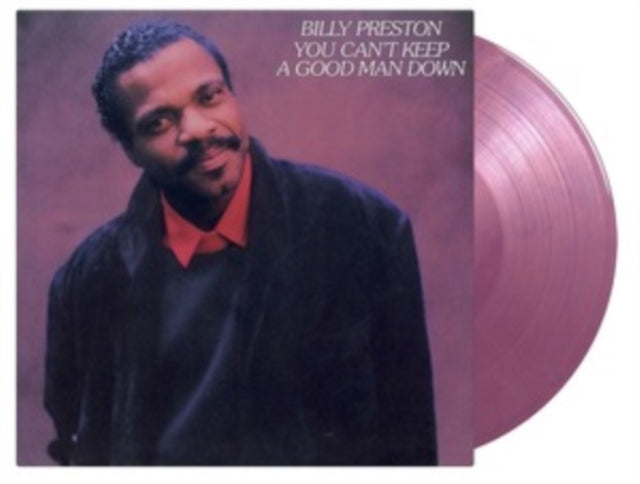 PRESTON, BILLY | YOU CAN'T KEEP A GOOD MAN DOWN (LIMITED/PINK & PURPLE MARBLED VINYL/180G) | VINYL RECORD (LP)