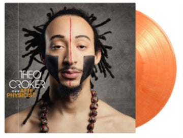 CROKER, THEO | AFROPHYSICIST (ORANGE & WHITE VINYL/180G/2LP) | VINYL RECORD (LP)