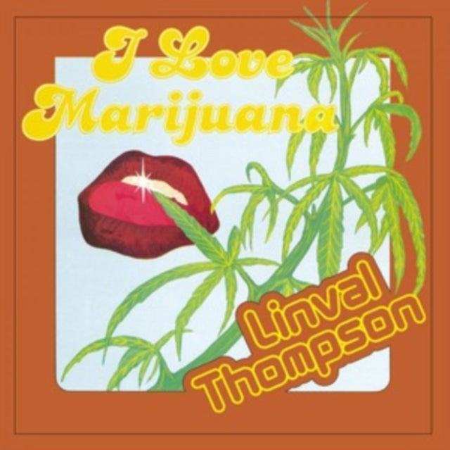 THOMPSON, LINVAL | I LOVE MARIJUANA (TRANSLUCENT YELLOW VINYL/180G) | VINYL RECORD (LP)