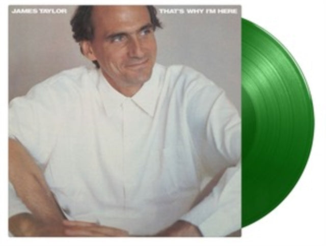TAYLOR, JAMES | THAT'S WHY I'M HERE (180G/GREEN VINYL) | VINYL RECORD (LP)