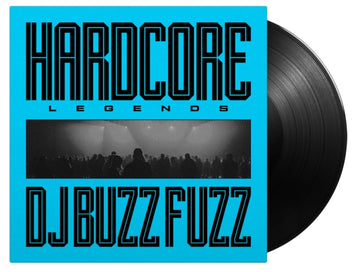 DJ BUZZ FUZZ | HARDCORE LEGENDS (180G) | VINYL RECORD (LP)