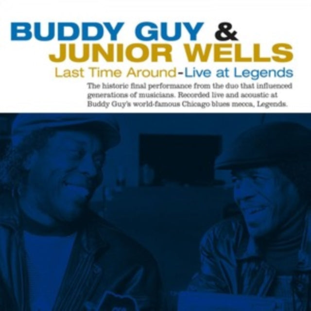 GUY, BUDDY & JUNIOR WELLS | LAST TIME AROUND - LIVE AT LEGENDS (180G/BLUE & RED MARBLED VINYL) | VINYL RECORD (LP)