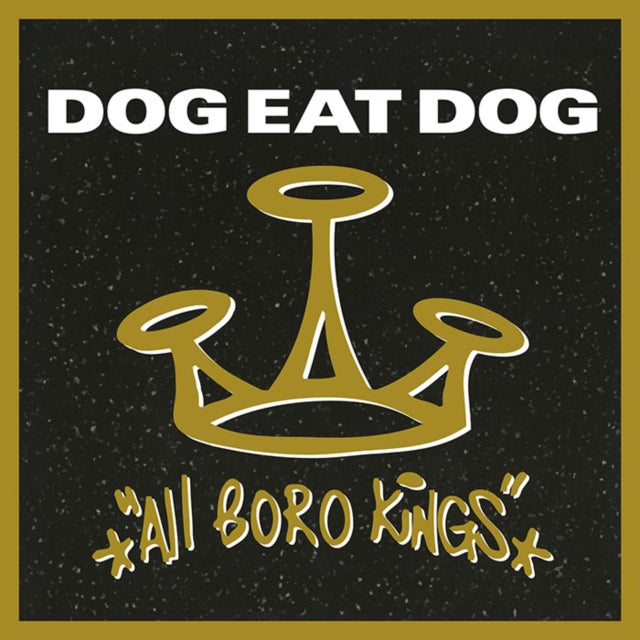 DOG EAT DOG | ALL BORO KINGS (180G/SMOKEY VINYL) | VINYL RECORD (LP)