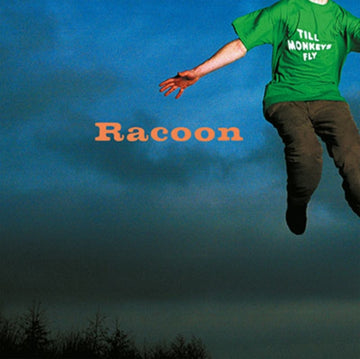 RACOON | TILL MONKEYS FLY (LIMITED/BLUE VINYL/180G) | VINYL RECORD (LP)