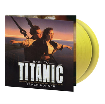 BACK TO TITANIC (OST) (2LP/TRANSLUCENT YELLOW VINYL/180G/NUMBERED) | VINYL RECORD (LP)