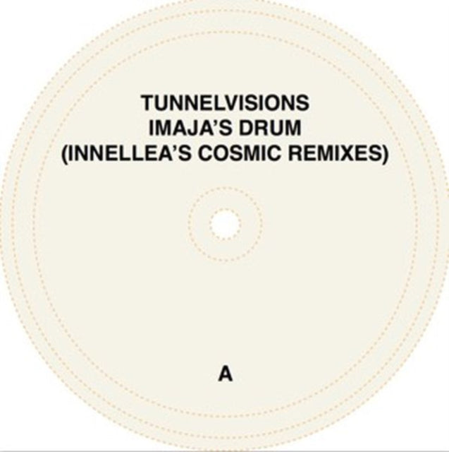 TUNNELVISIONS | INNELLEA'S COSMIC REMIXES | 12IN VINYL