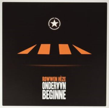 ROWWEN HEZE | ONDERAAN BEGINNE (IMPORT) | VINYL RECORD (LP)