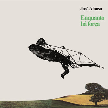 AFONSO, JOSE | ENQUANTO HA FORCA | VINYL RECORD (LP)