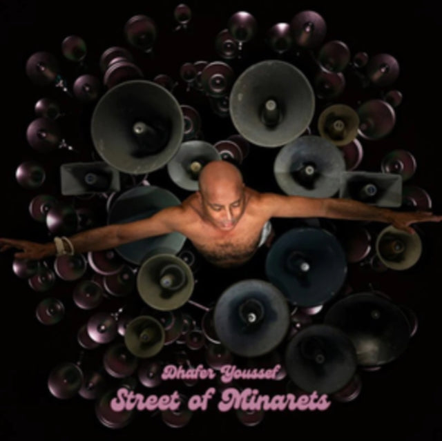 YOUSSEF, DHAFER | STREET OF MINARETS (2LP) | VINYL RECORD (LP)