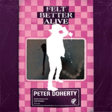 FELT BETTER ALIVE | VINYL RECORD (LP)