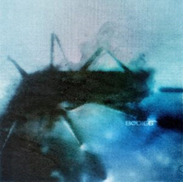 BODIES (BLUE/BLACK VINYL) | VINYL RECORD (LP)
