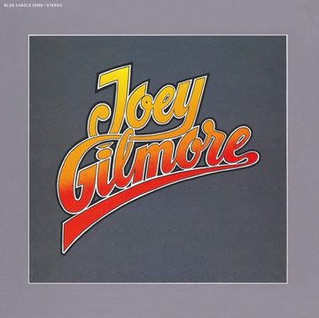 GILMORE, JOEY | JOEY GILMORE (CLEAR VINYL) | VINYL RECORD (LP)