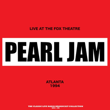 PEARL JAM | LIVE AT FOX THEATRE 1994 (RED VINYL) | VINYL RECORD (LP)