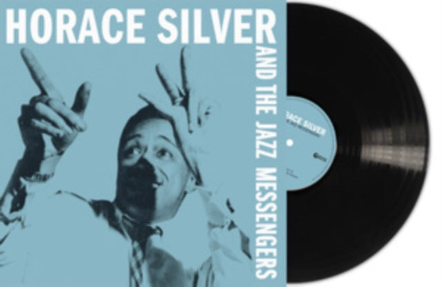 SILVER, HORACE & THE JAZZ MESSENGERS | HORACE SILVER & THE JAZZ MESSENGERS | VINYL RECORD (LP)