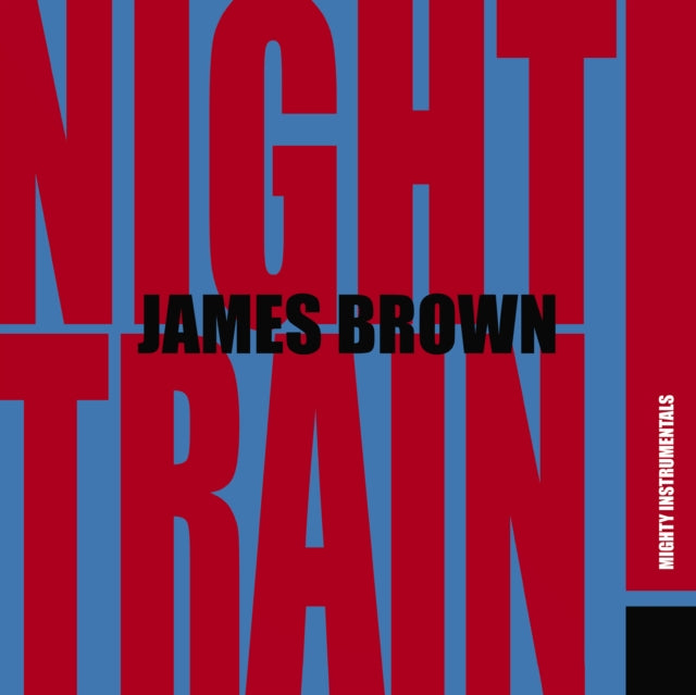 BROWN, JAMES | NIGHT TRAIN (SPLATTER VINYL) | VINYL RECORD (LP)