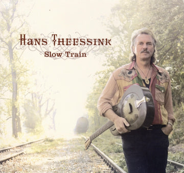 THEESSINK, HANS | SLOW TRAIN | VINYL RECORD (LP)