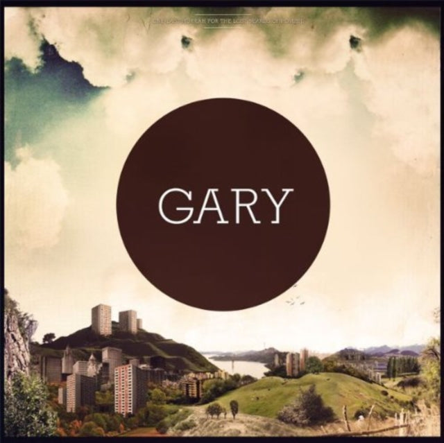 GARY | ONE LAST HURRAH FOR THE | VINYL RECORD (LP)