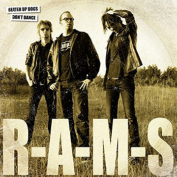 R-A-M-S | BEATEN UP DOGS DON'T DANCE | VINYL RECORD (LP)