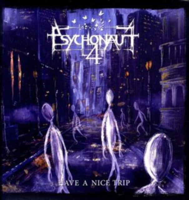 PSYCHONAUT 4 | HAVE A NICE TRIP (LIMITED) | VINYL RECORD (LP)