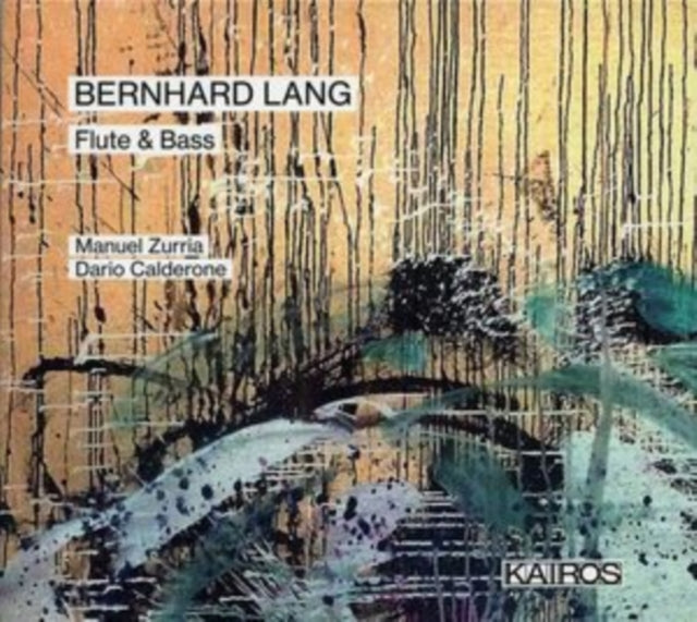 ZURRIA, MANUEL & DARIO CALDERONE | BERNHARD LANG: FLUTE & BASS | CD