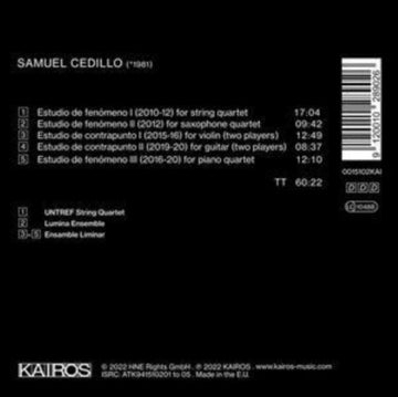 UNTREF STRING QUARTET & LUMINA ENSEMBLE & ENSAMBLE LIMINAR | SAMUEL CEDILLO: ESTUDIOS | CD