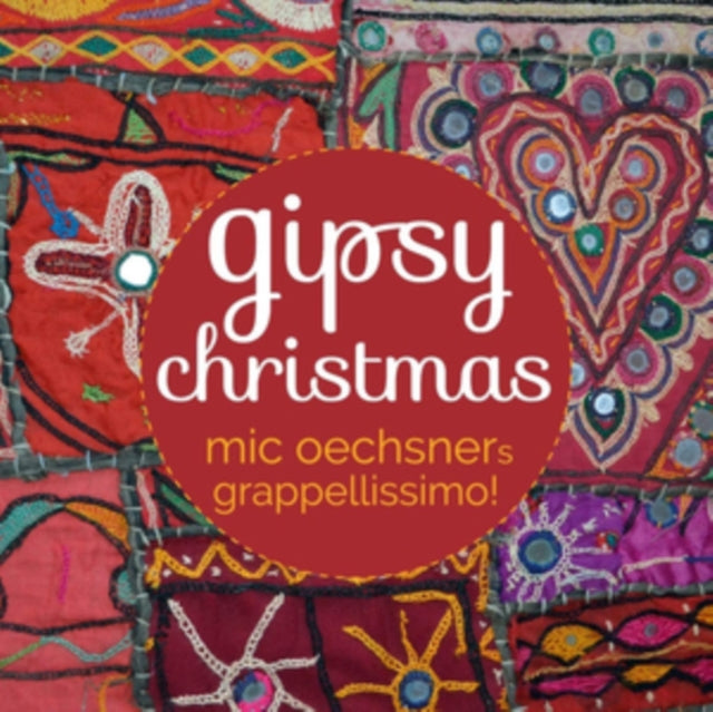 MIC OECHSNER'S GRAPPELLISSIMO | GIPSY CHRISTMAS | CD