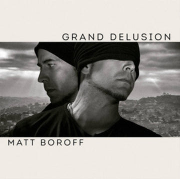 BOROFF, MATT | GRAND DELUSION | VINYL RECORD (LP)