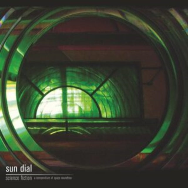 SUN DIAL | SCIENCE FICTION: A COMPENDIUM OF SPACE SOUNDTRAX | VINYL RECORD (LP)