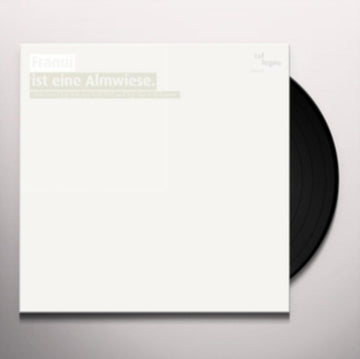 FRANUI IST EINE ALMWIESE | VINYL RECORD (LP)