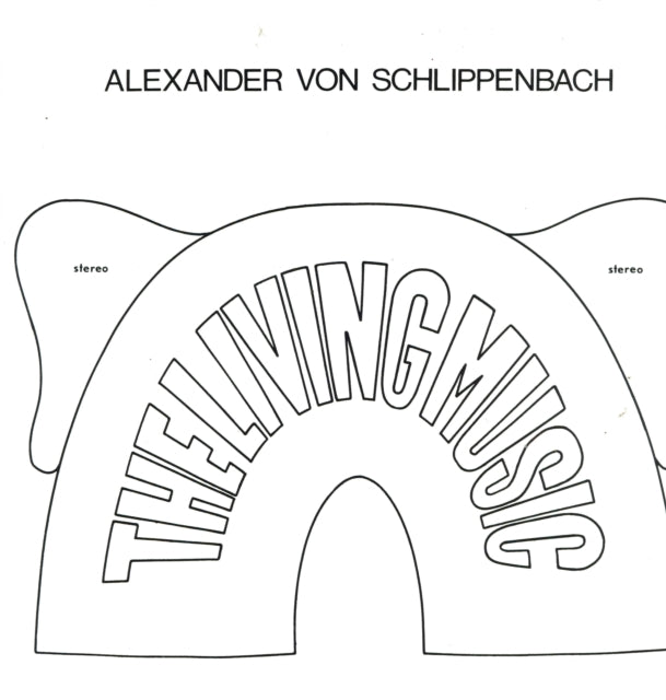 VON SCHLIPPENBACH, ALEXANDER | LIVING MUSIC | VINYL RECORD (LP)