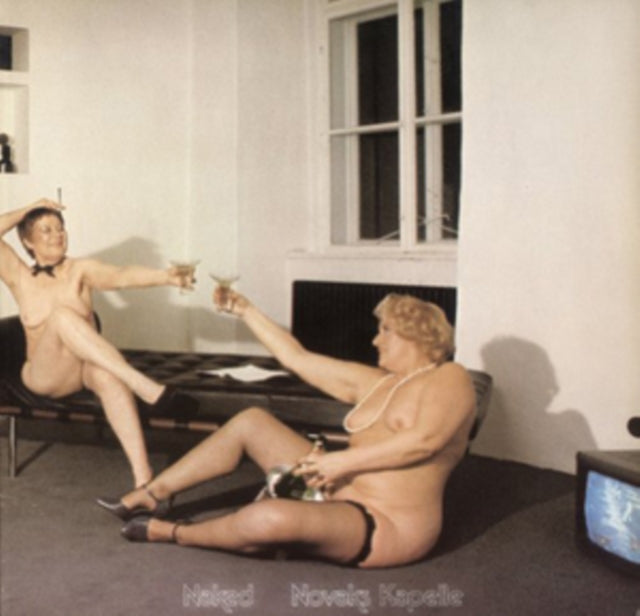 NOVAKS KAPELLE | NAKED | VINYL RECORD (LP)