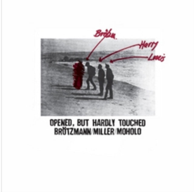BROTZMANN, PETER / MILLER, HARRY / MOHOLO, LOUIS | OPENED, BUT HARDLY TOUCHED (2LP) | VINYL RECORD (LP)