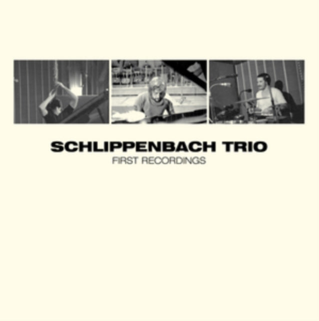 SCHLIPPENBACH TRIO | FIRST RECORDINGS | VINYL RECORD (LP)