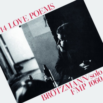 BROTZMANN, PETER | 14 LOVE POEMS | VINYL RECORD (LP)