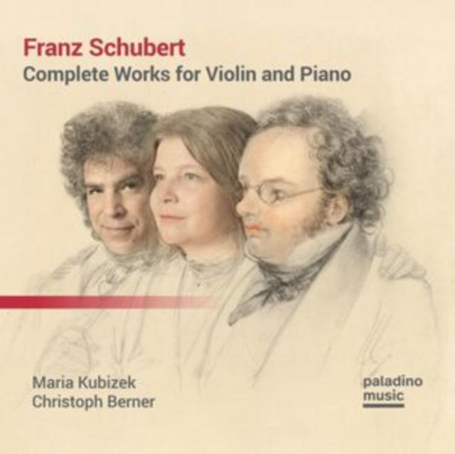 KUBIZEK, MARIA & CHRISTOPH BERNER | FRANZ SCHUBERT: COMPLETE WORKS FOR VIOLIN & PIANO (2CD) | CD